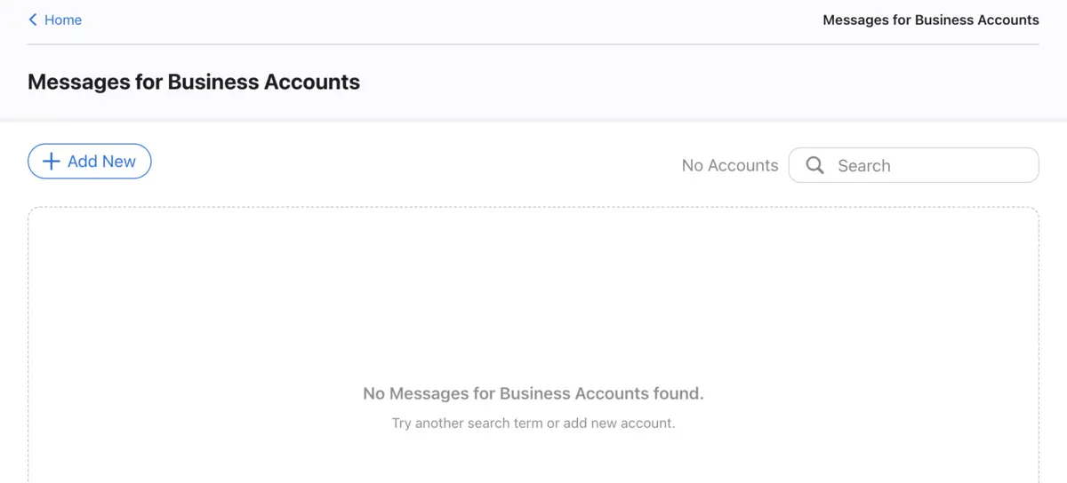 Messages for Business Accounts page with no accounts and an Add New button