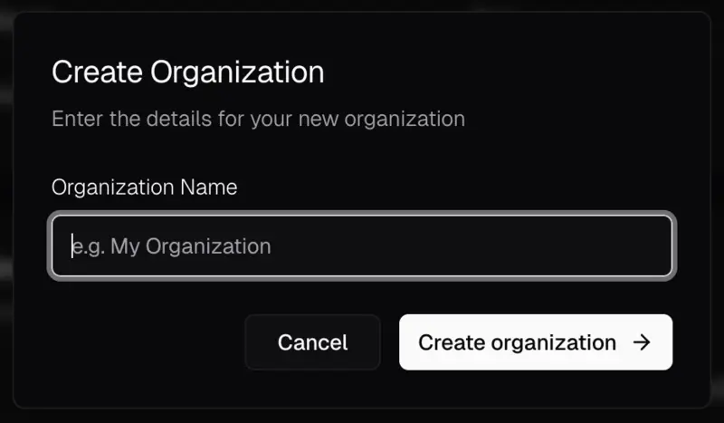 Create Organization dialog with an Organization Name field